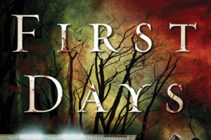 The First Days by Rhiannon Frater