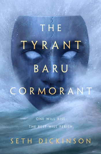 Excerpt: The Tyrant Baru Cormorant by Seth Dickinson - Tor/Forge Blog