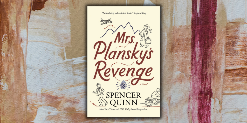Inspiration And Mrs Planskys Revenge By Spencer Quinn Torforge Blog 4693