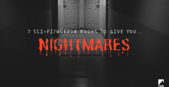 7 Sci-fi/Horror Books To Give You Nightmares