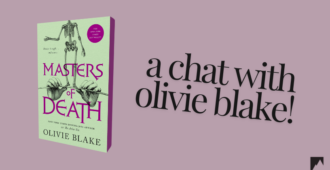 Author Spotlight: Olivie Blake on Masters of Death