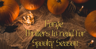 Forge Thrillers To Get You in the Spirit for Spooky Season