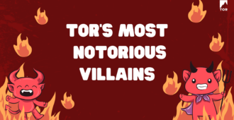 Tor’s Most Notorious Villains