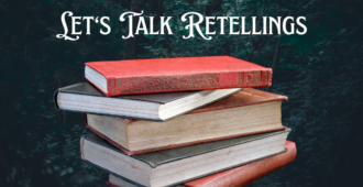 Let’s Talk Retellings